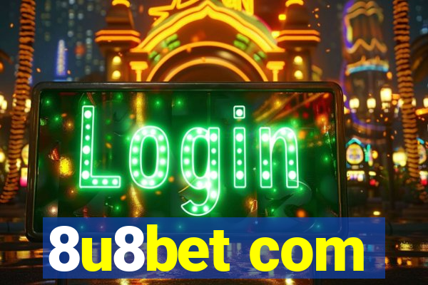8u8bet com